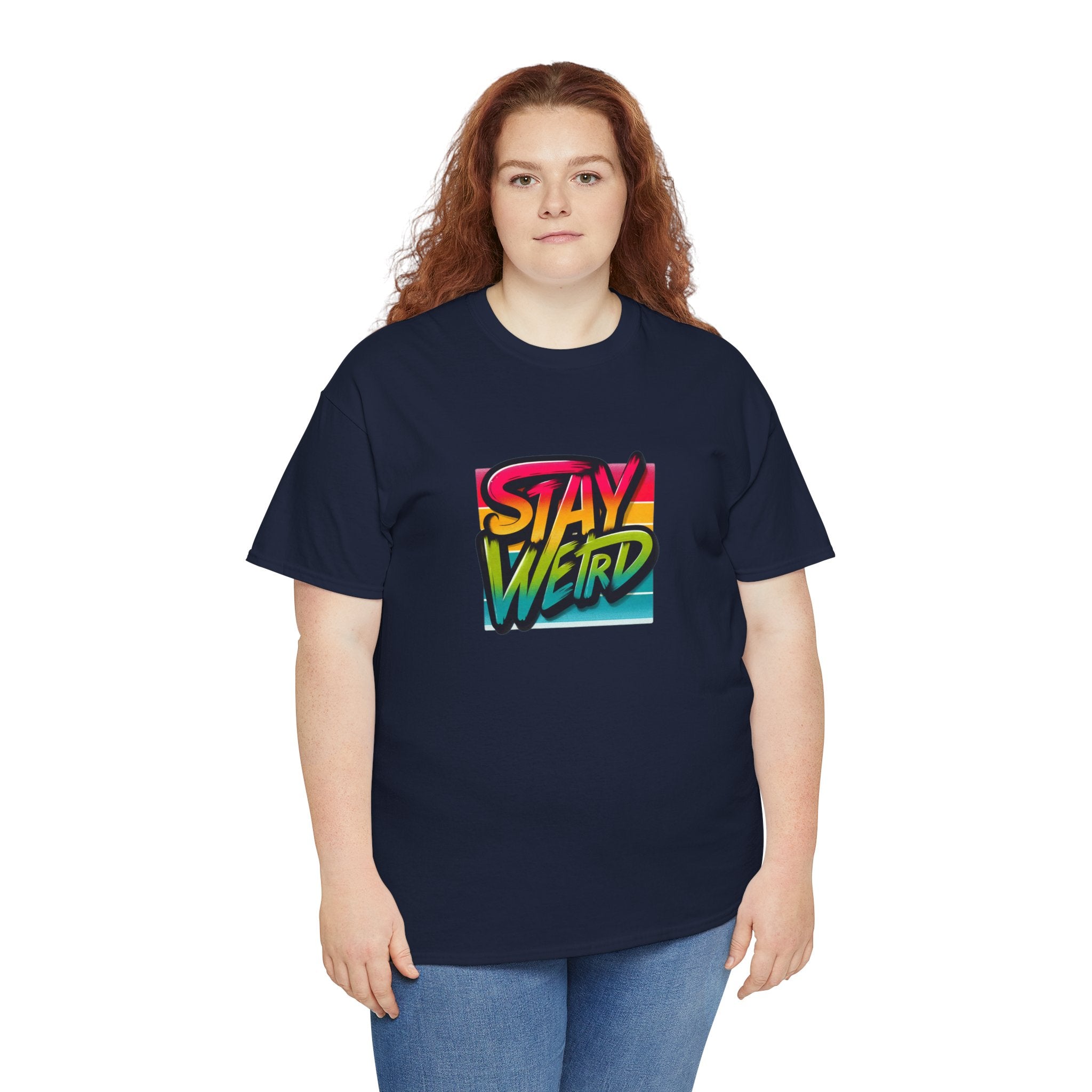 Stay Weird T-Shirt — Retro Rainbow Typography Tee