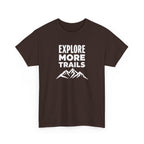 Explore More Trails T-Shirt — Outdoor Hiking Mountain Tee