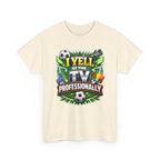 I Yell at the TV Professionally Funny Soccer Fan T-Shirt