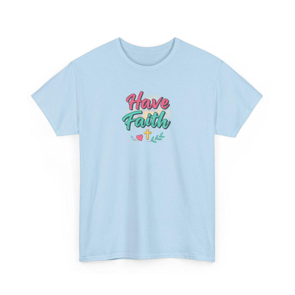 Light blue t-shirt with 'Have Faith' text on a white background