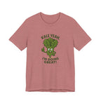 Kale Yeah! I'm Doing Great T-Shirt — Funny Healthy Veggie Graphic Tee