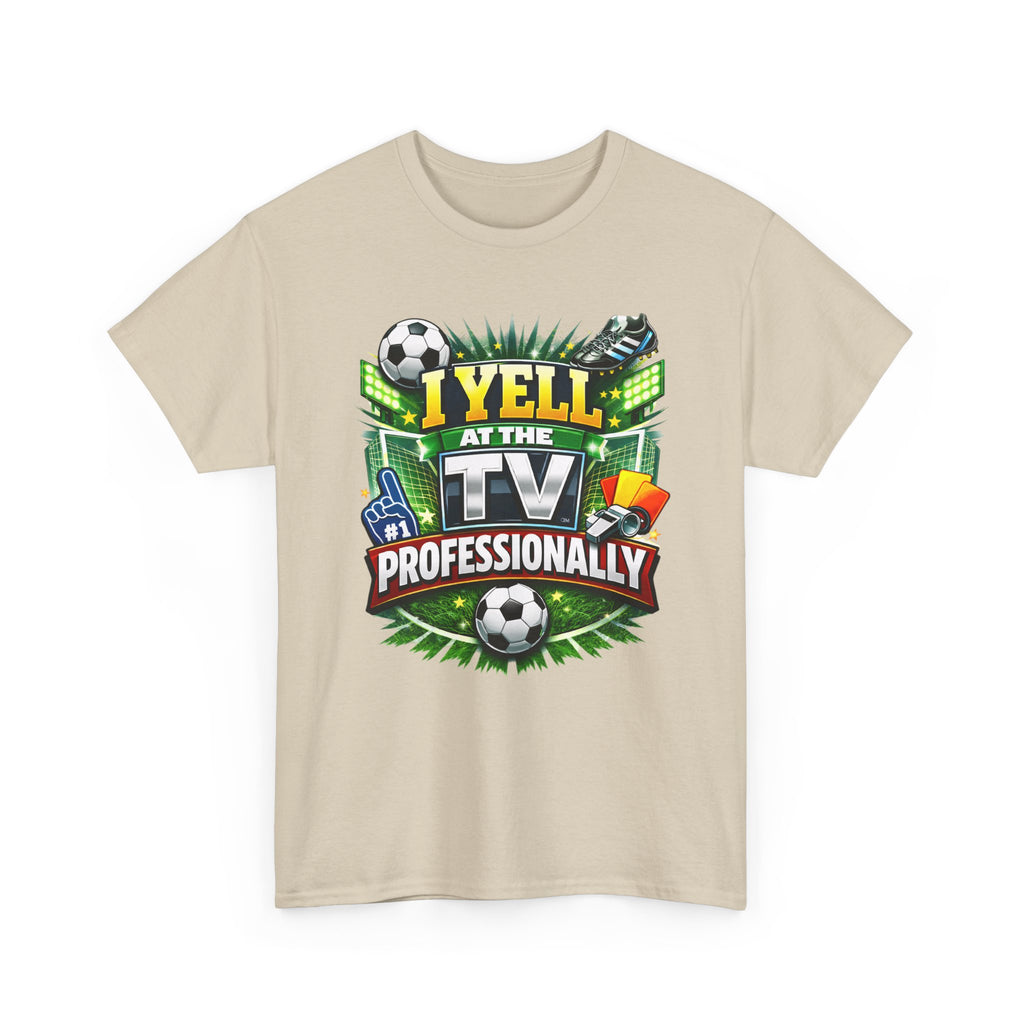 Beige t-shirt with sports-themed graphic and text 'I yell at the tv professionally' on a white background