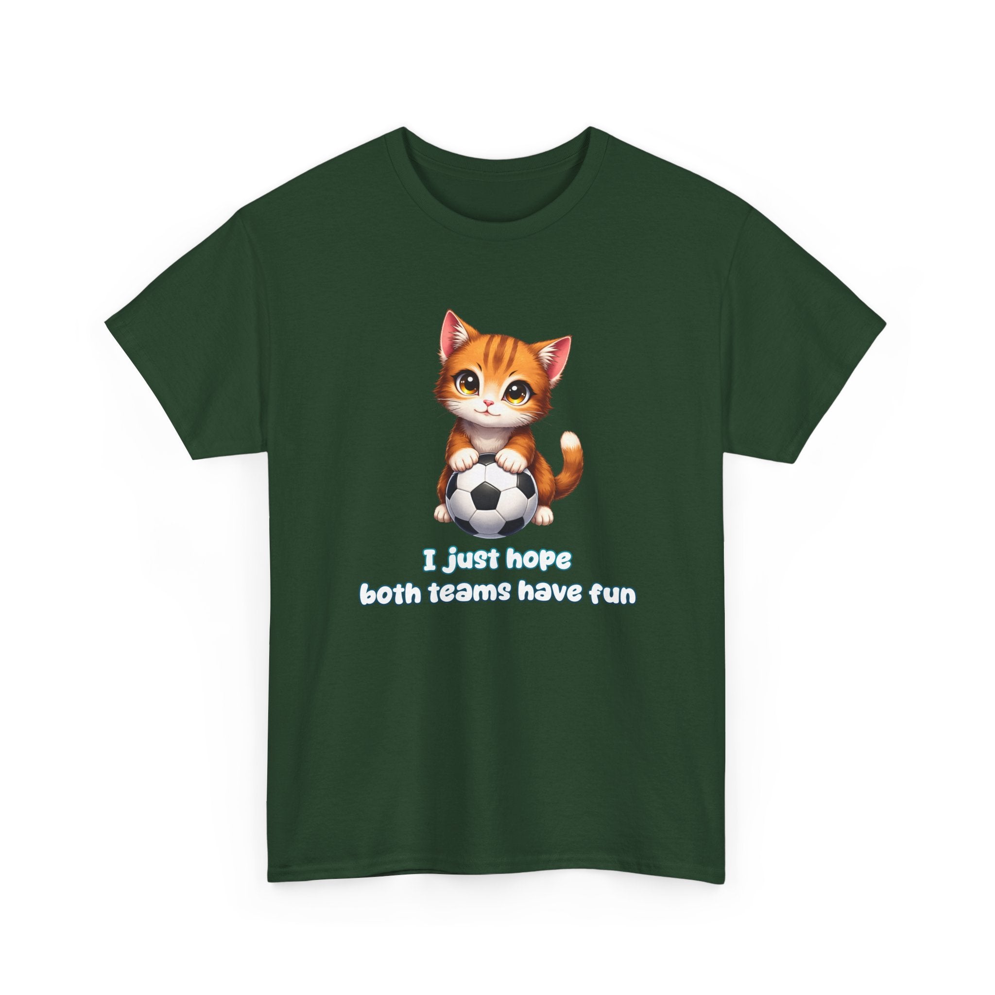 Kitten Soccer T‑Shirt - I Just Hope Both Teams Have Fun Funny Shirt For Soccer Fans