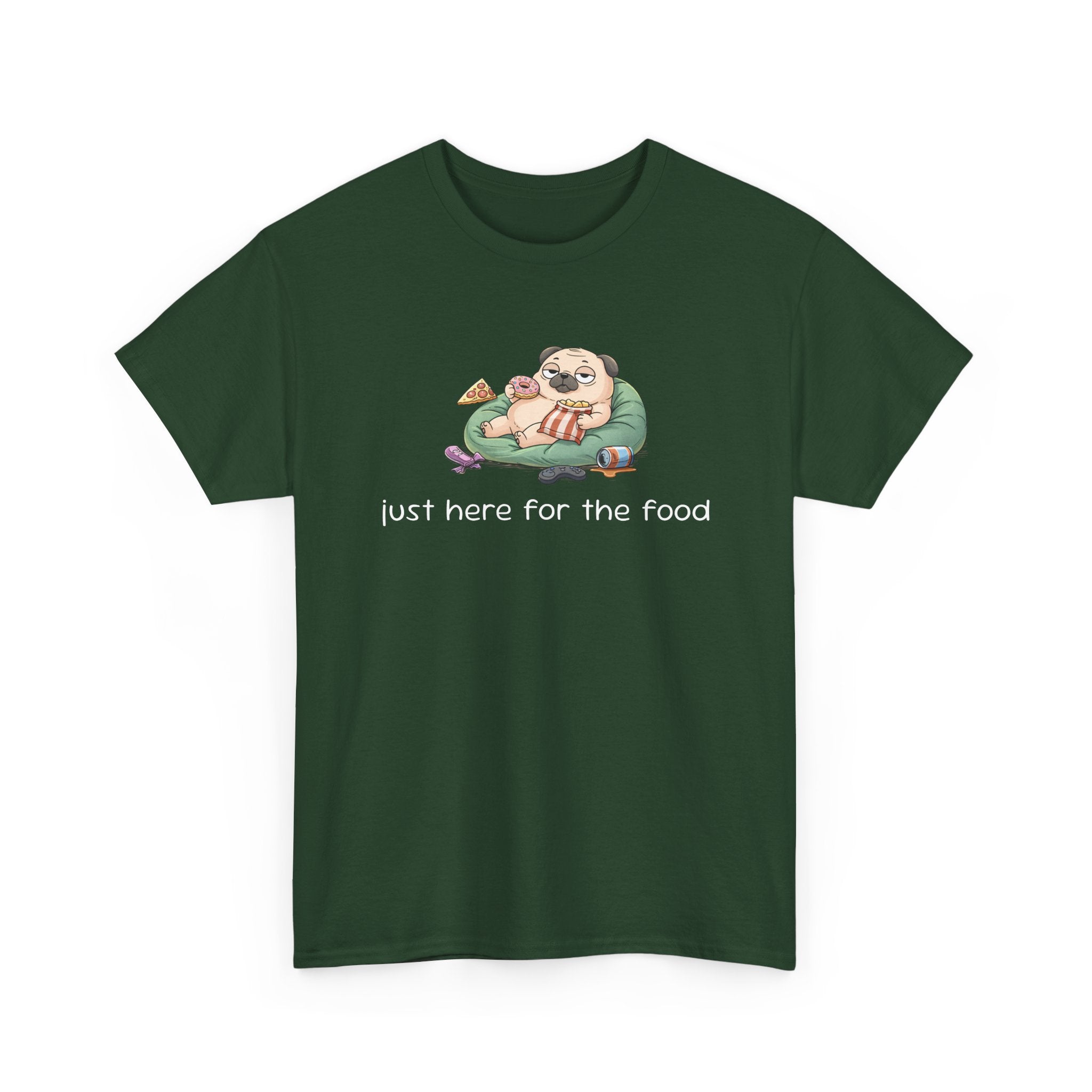 Pug Pizza Tee — "Just Here for the Food" Funny Dog T-Shirt