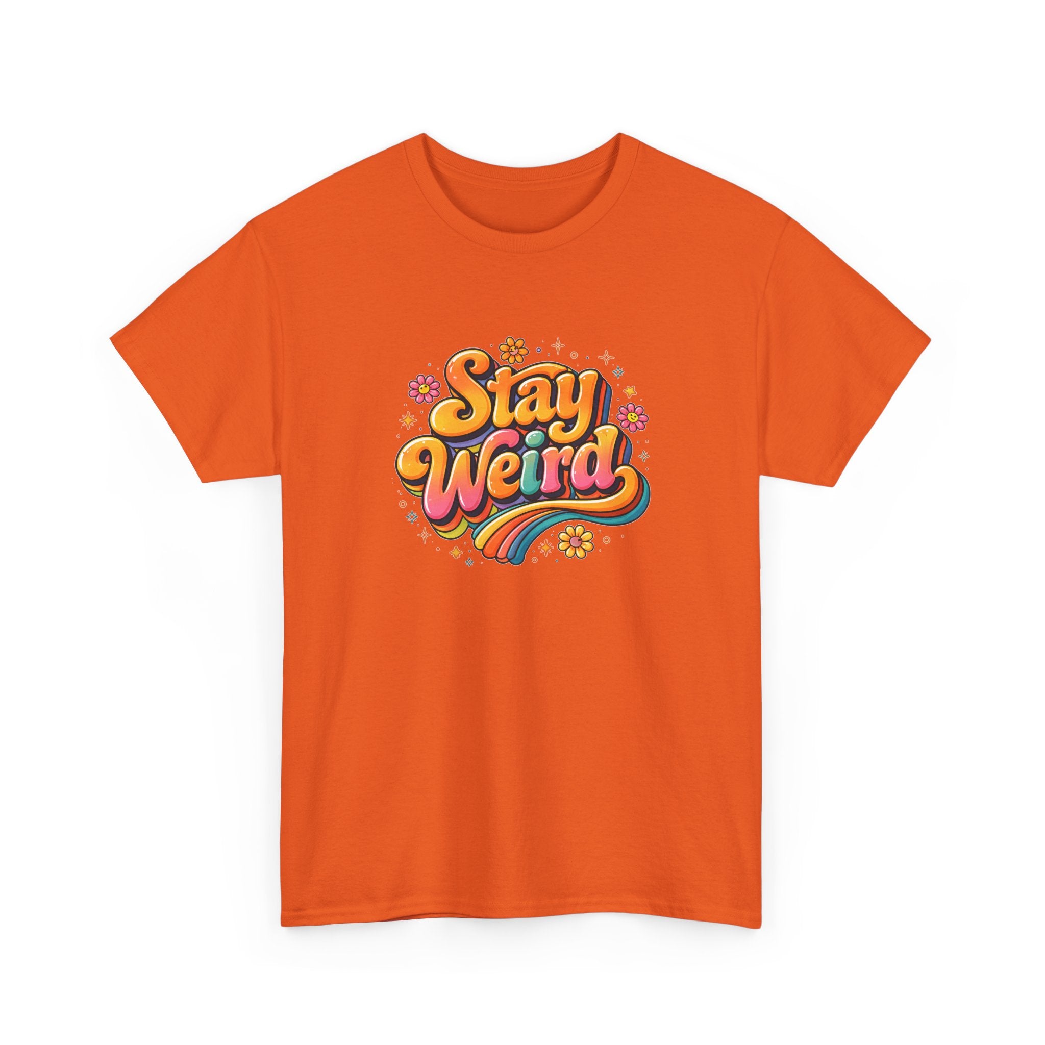 Stay Weird T-Shirt — Retro Rainbow Graphic Tee