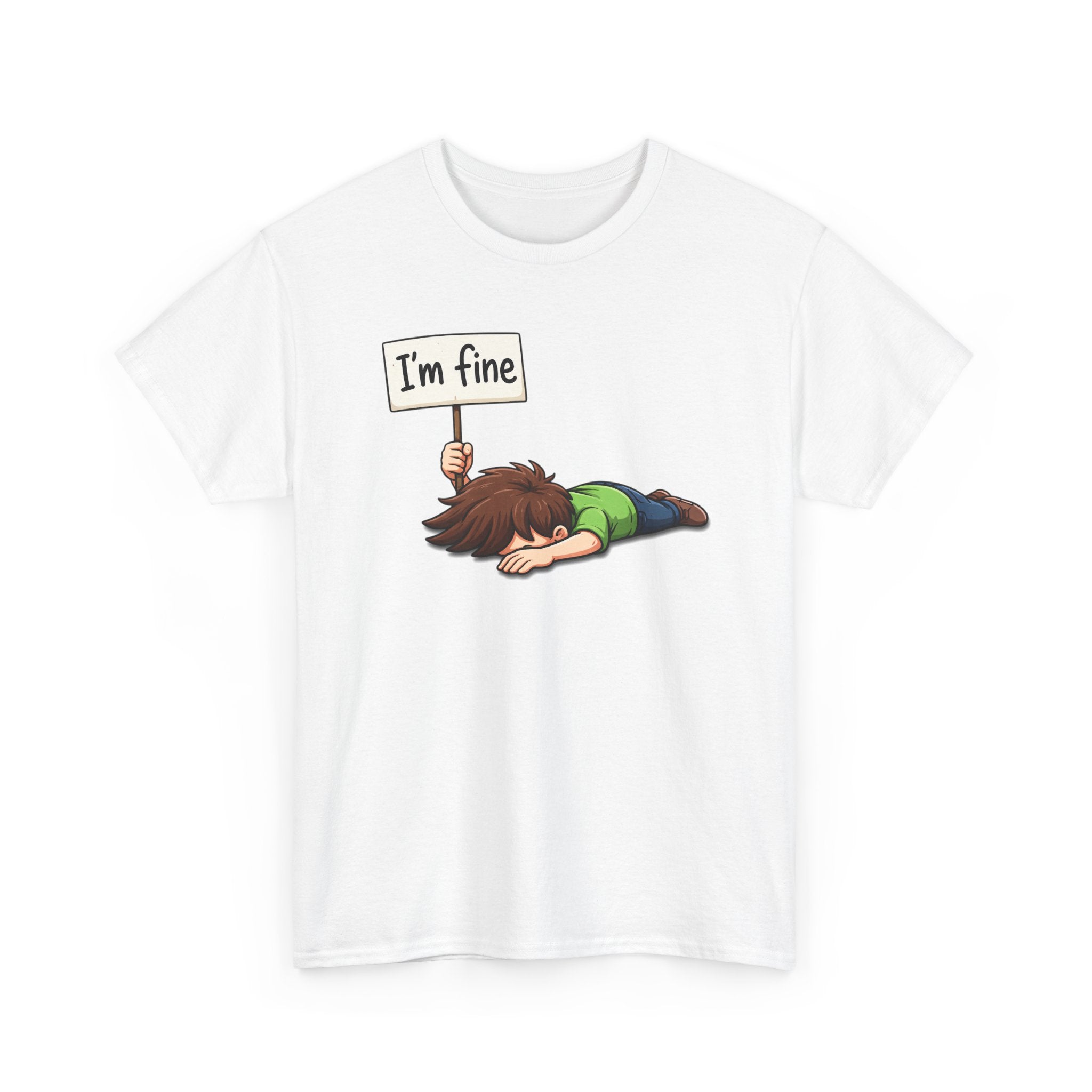 Cute Cartoon 'I'm Fine' Funny Dry Humor Graphic Tee
