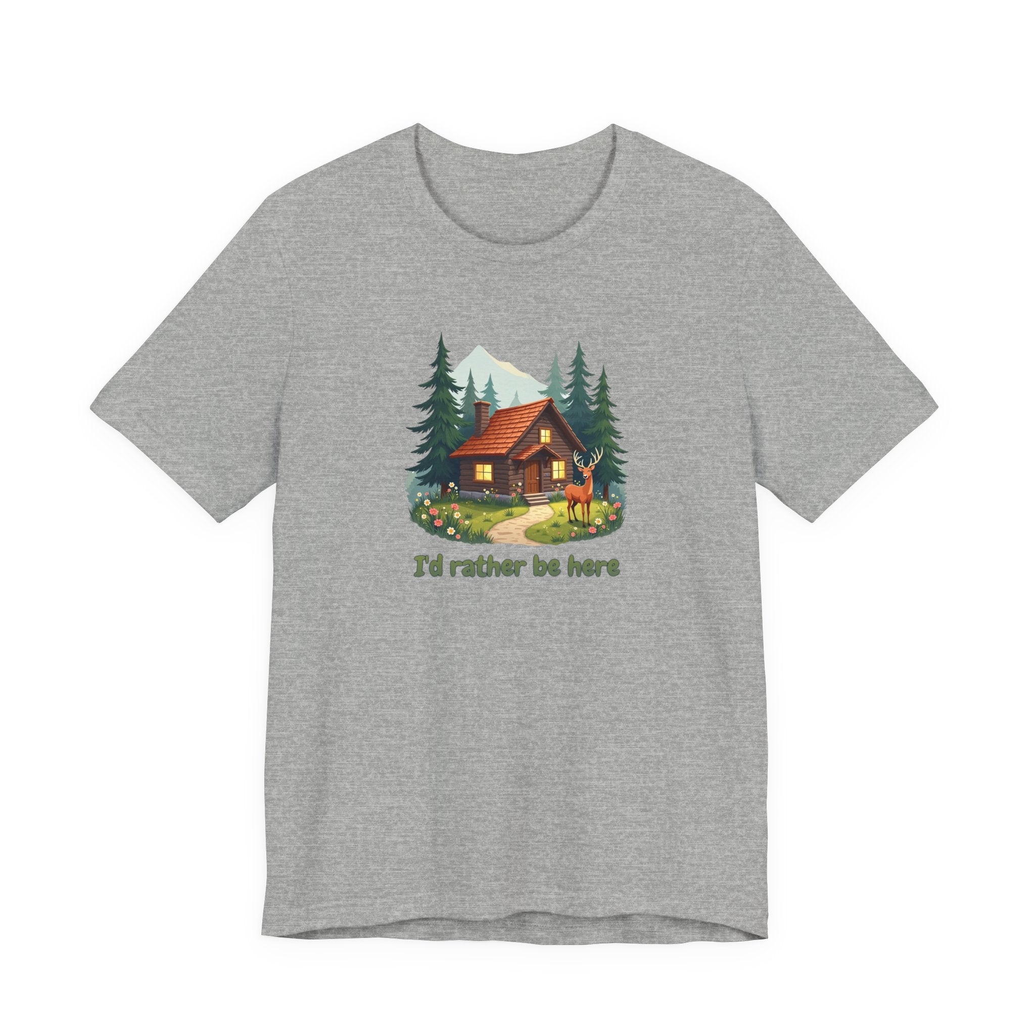 Cabin Escape T-Shirt — 'I'd Rather Be Here' Outdoors Tee
