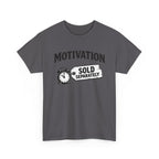 Motivation Sold Separately - Funny Vintage Graphic Tee