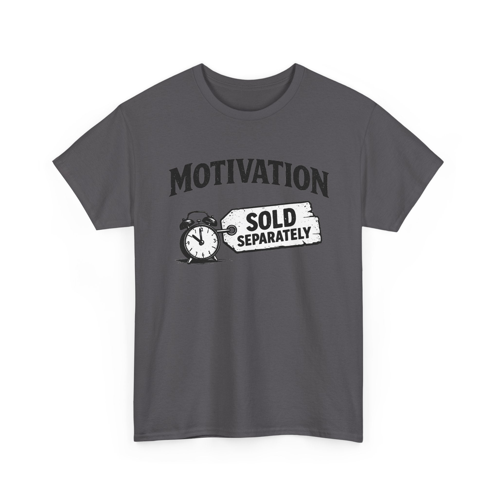 Motivation Sold Separately - Funny Vintage Graphic Tee