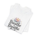 Breathe In Breathe Out T‑Shirt — Lotus Mindfulness Tee for Yoga & Relaxation