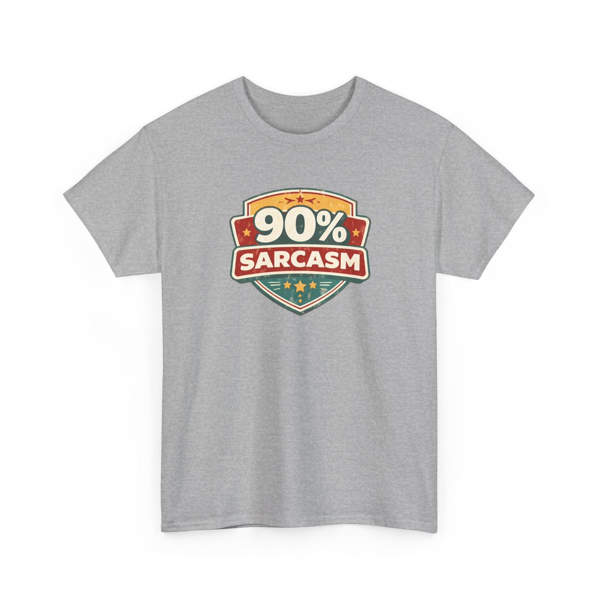 90% Sarcasm T-Shirt — Funny Retro Badge Graphic Tee for Sarcastic Humor