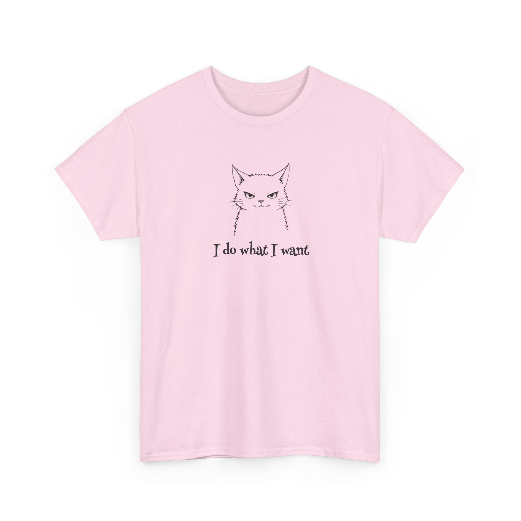 Cat Face Tee — "I Do What I Want" Graphic T-Shirt