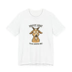 Funny cartoon goat with a shocked expression, paired with bold pun text reading ‘You’ve goat to be kidding me!’.