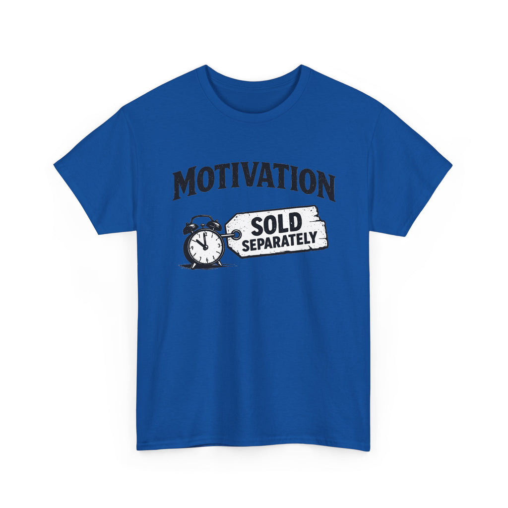 Motivation Sold Separately - Funny Vintage Graphic Tee