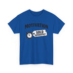 Motivation Sold Separately - Funny Vintage Graphic Tee