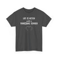 Dark gray t-shirt with 'Life is better with a Yorkshire Terrier' text on a white background