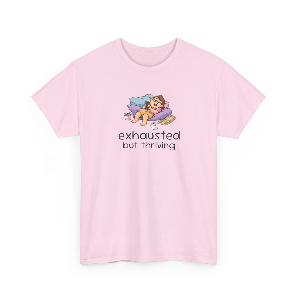 "Exhausted but Thriving" Cute Relaxed Graphic Tee