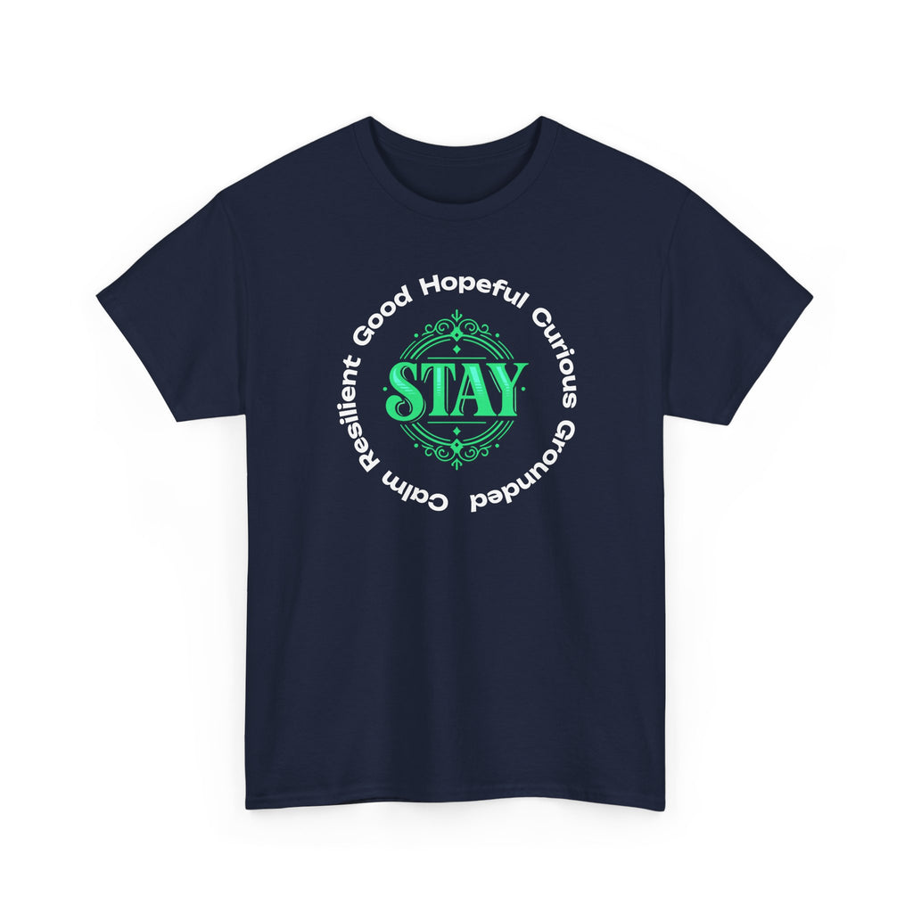 Stay Positivity Tee — "STAY" Positive Mindset Graphic T-Shirt