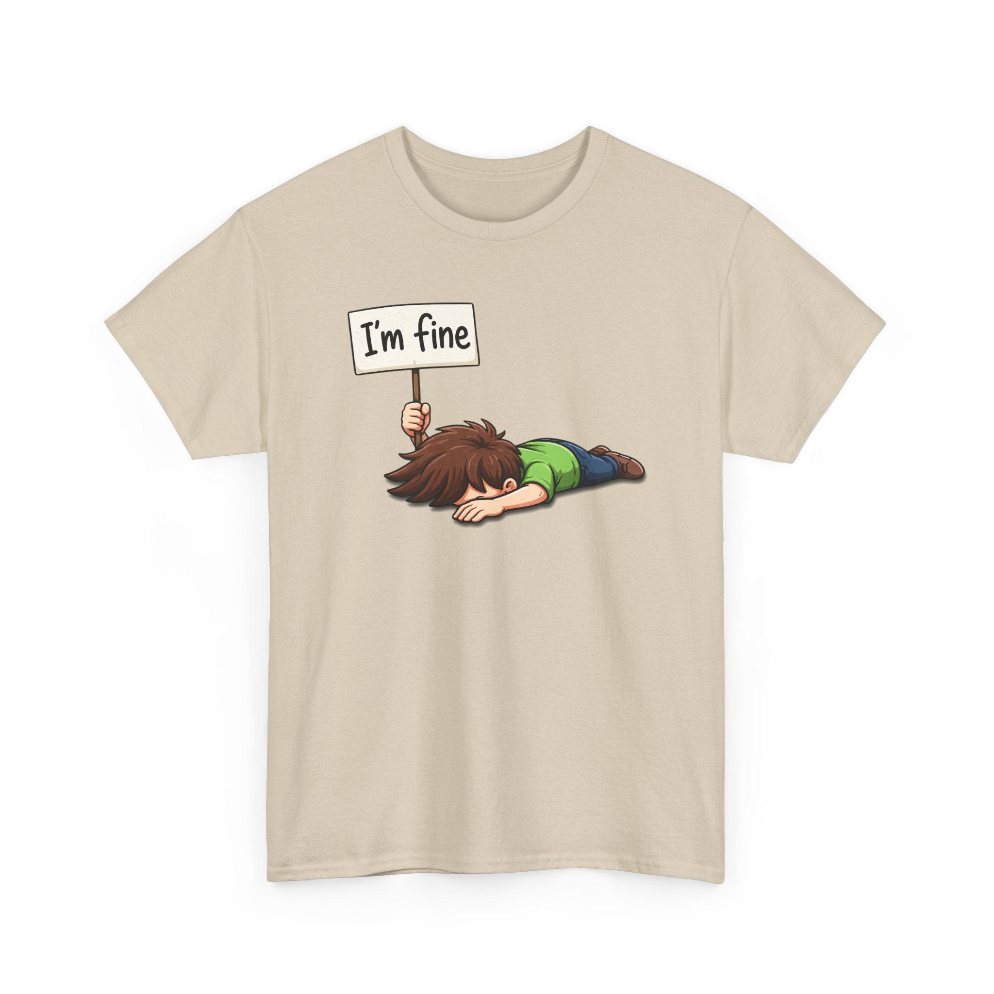 Cute Cartoon 'I'm Fine' Funny Dry Humor Graphic Tee