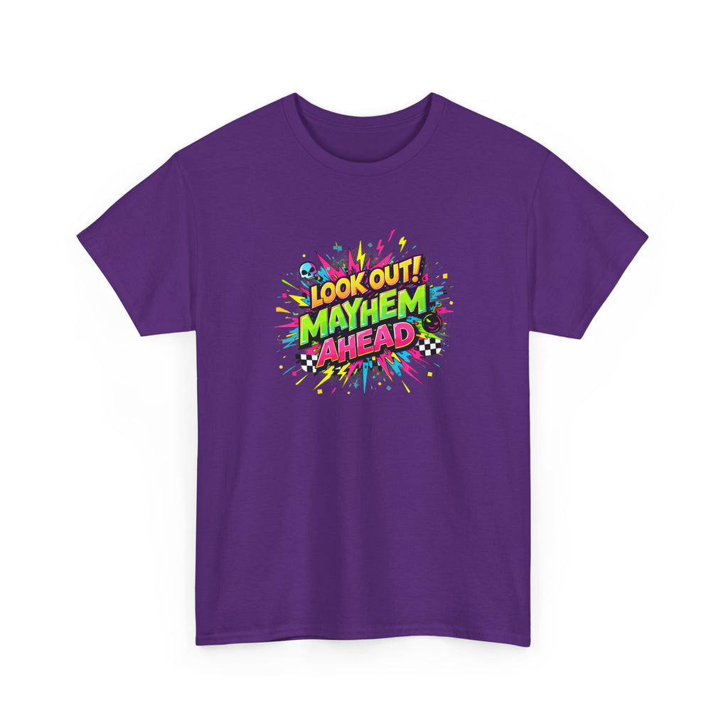 Look Out! Mayhem Ahead Graphic Tee — Colorful Retro Comic Humor Shirt
