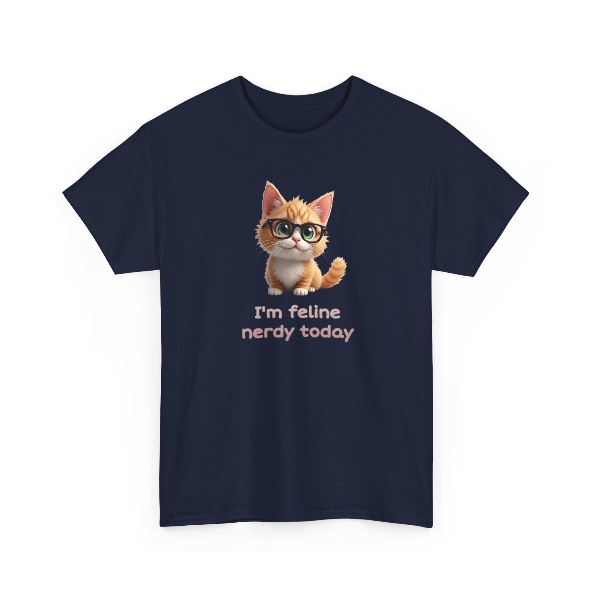 Cat Nerd T-Shirt — “I’m Feline Nerdy Today” Cute Kitty Graphic Tee