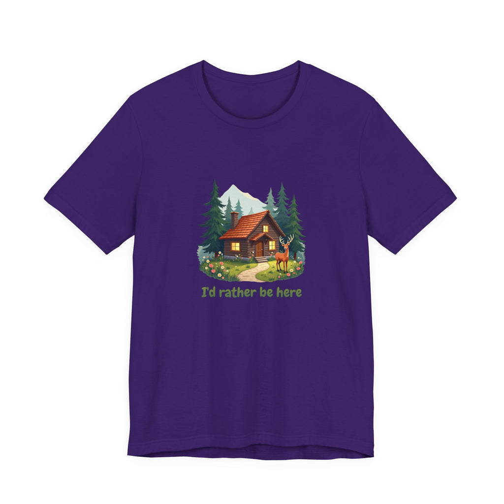Cabin Escape T-Shirt — 'I'd Rather Be Here' Outdoors Tee