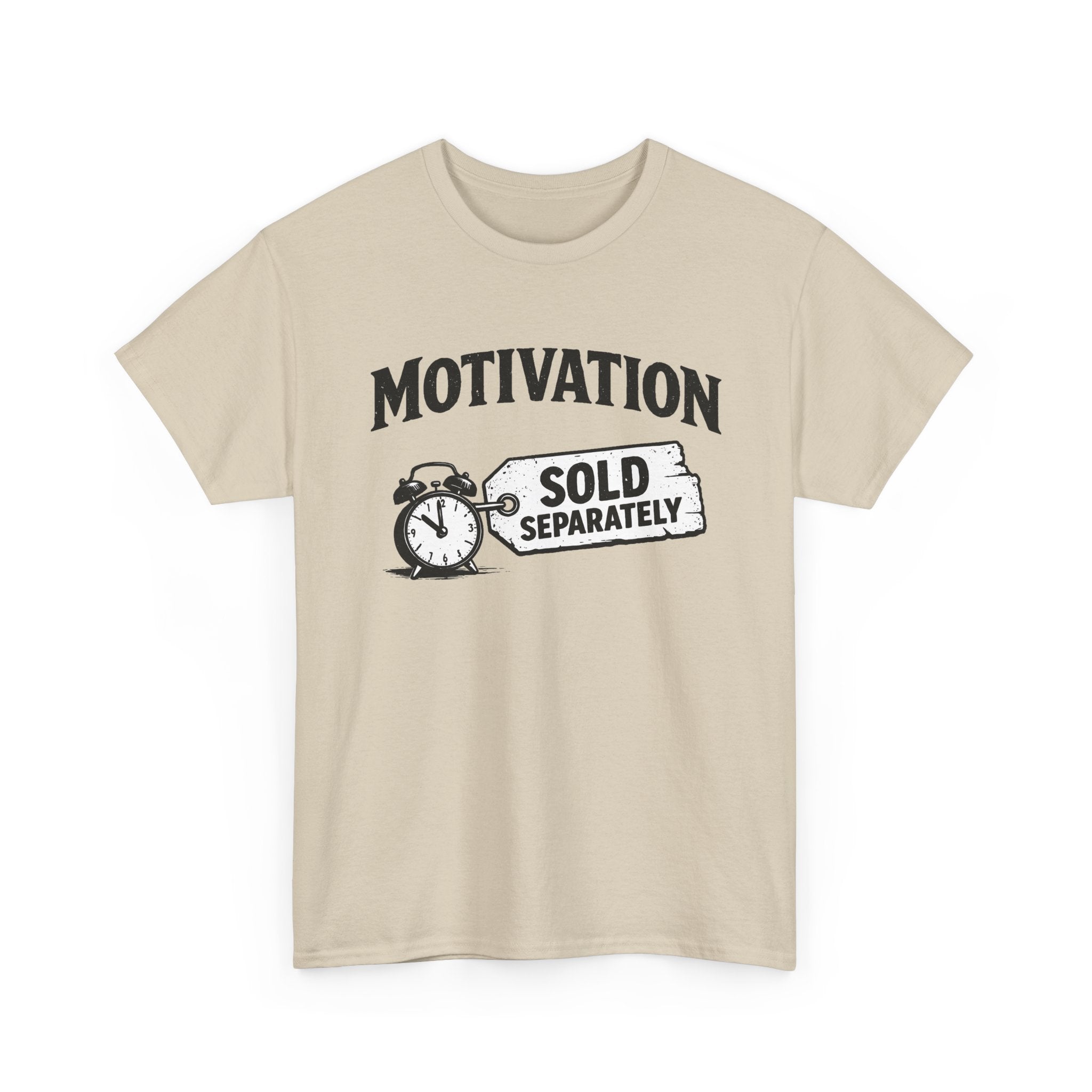 Motivation Sold Separately - Funny Vintage Graphic Tee