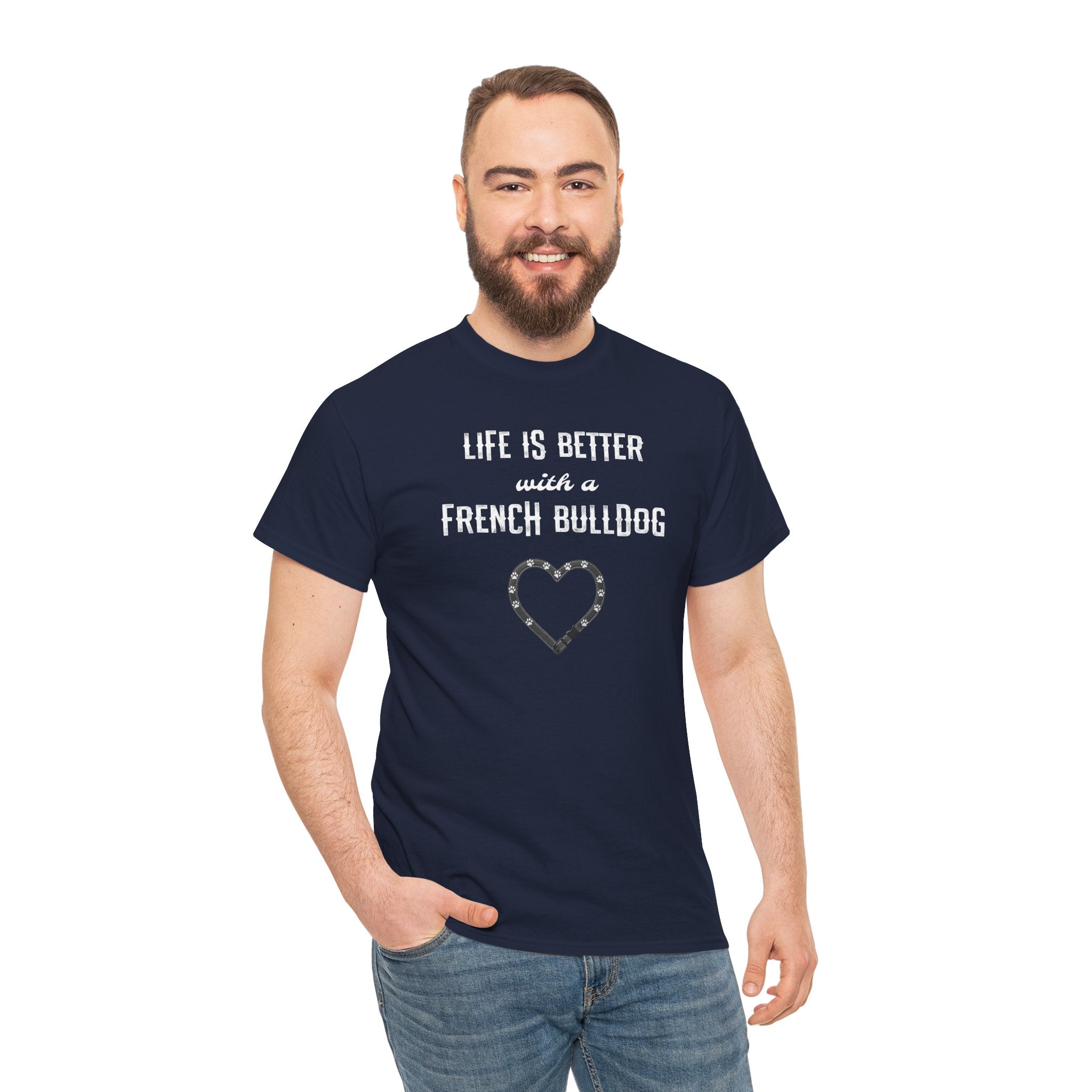 Life Is Better with a French Bulldog Heart Dog Lover Tee