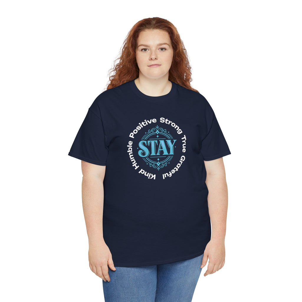Stay Positive Graphic Tee — 'STAY' Inspirational Badge T‑Shirt