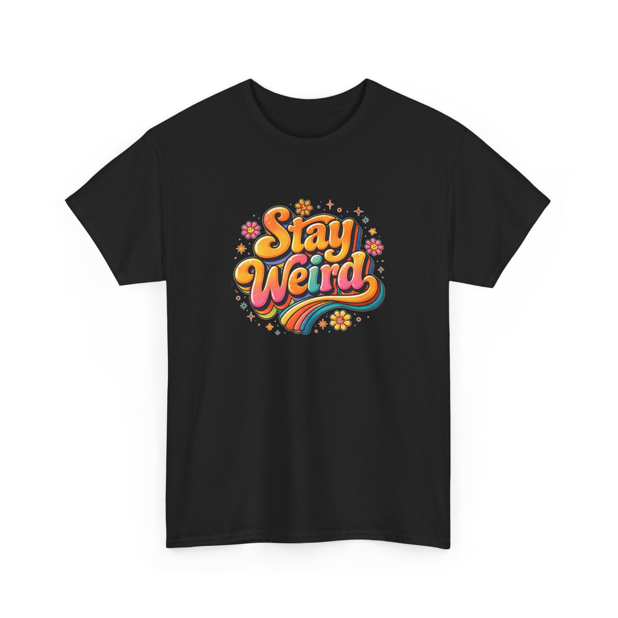 Stay Weird T-Shirt — Retro Rainbow Graphic Tee