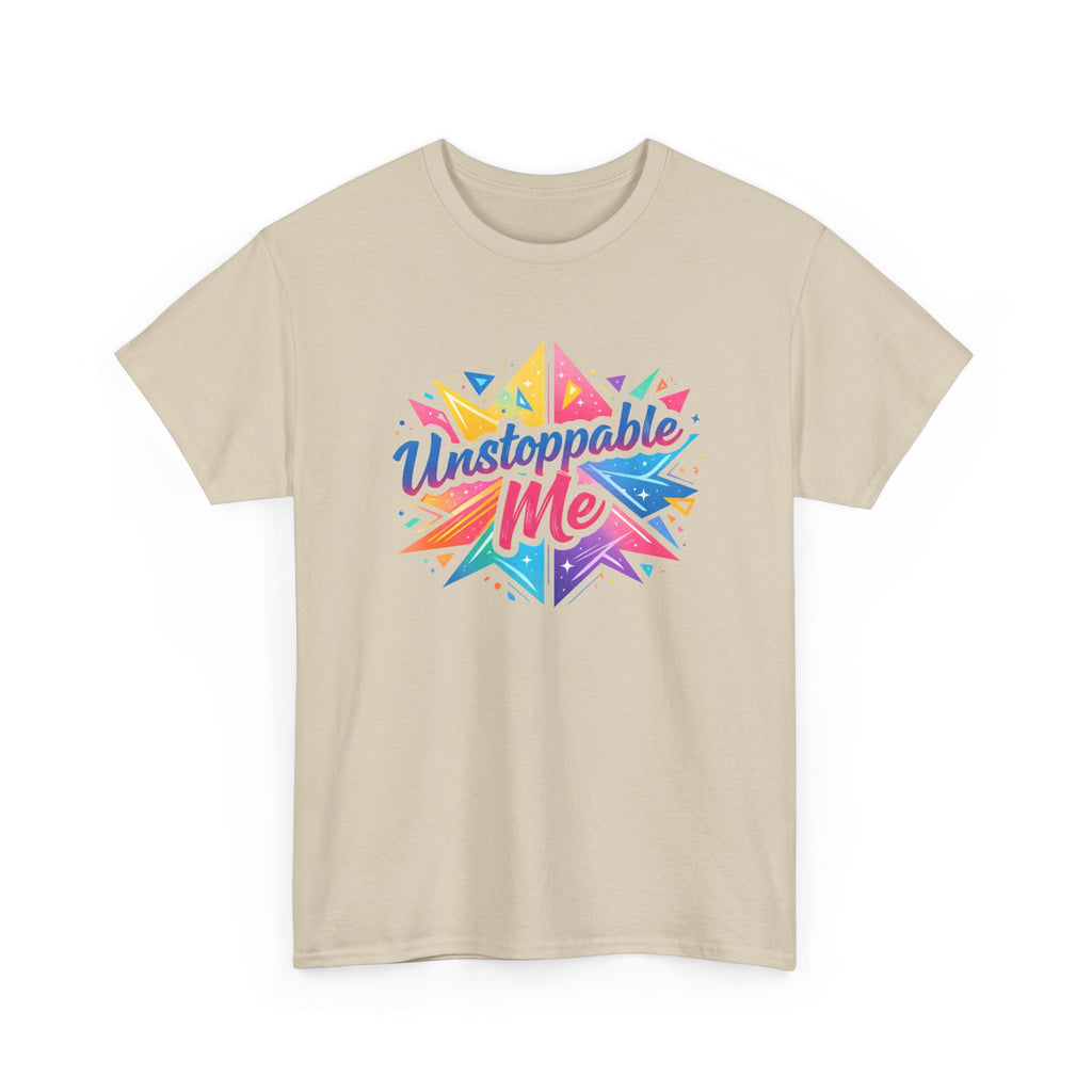 Unstoppable Me T-Shirt — Colorful Motivational Graphic Tee