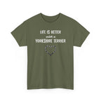 Life Is Better With a Yorkshire Terrier Dog Lover T-Shirt