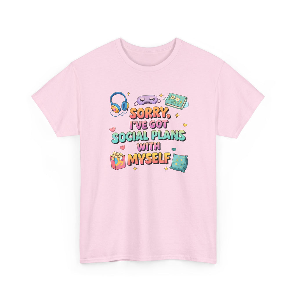 Pink t-shirt with colorful text and graphics, sorry i've got social plans with myself