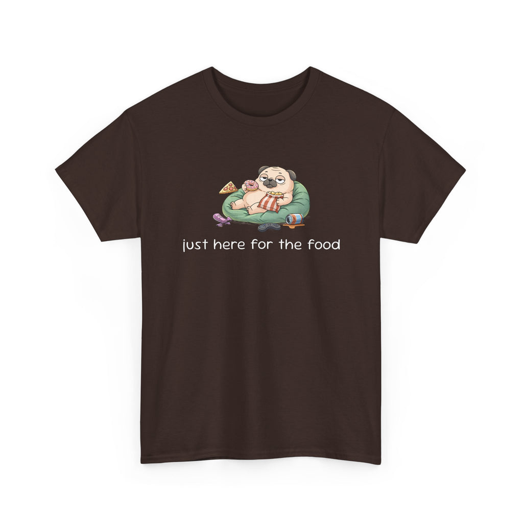 Pug Pizza Tee — "Just Here for the Food" Funny Dog T-Shirt