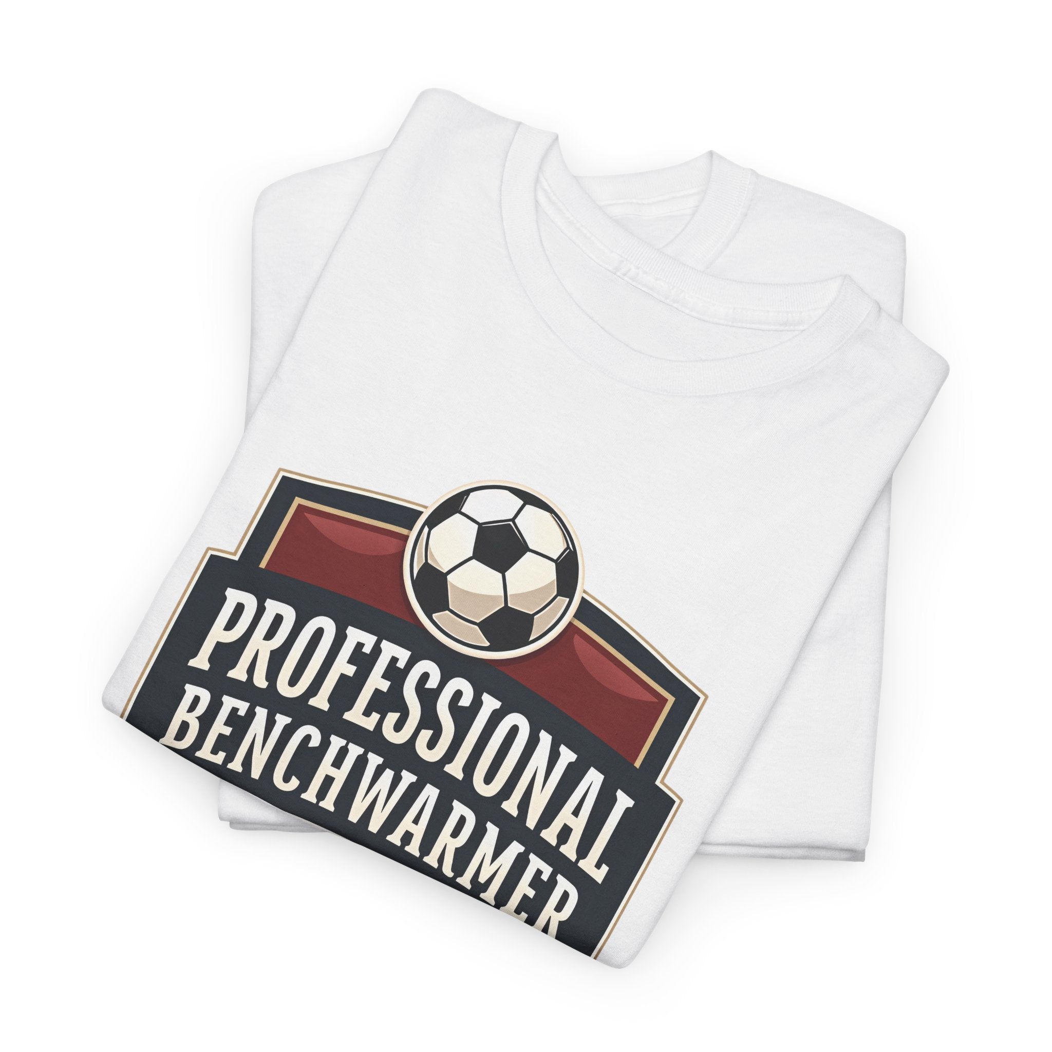 Professional Benchwarmer Soccer T-Shirt Funny Sports Tee