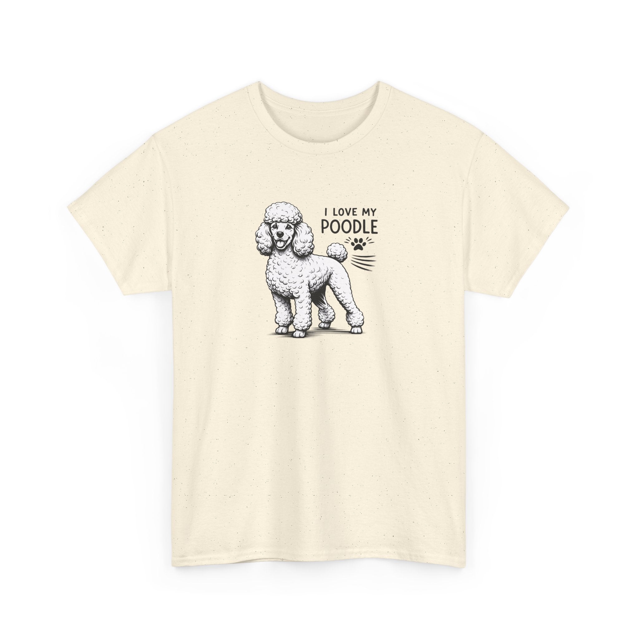 Poodle Dog T-Shirt — "I Love My Poodle" Tee