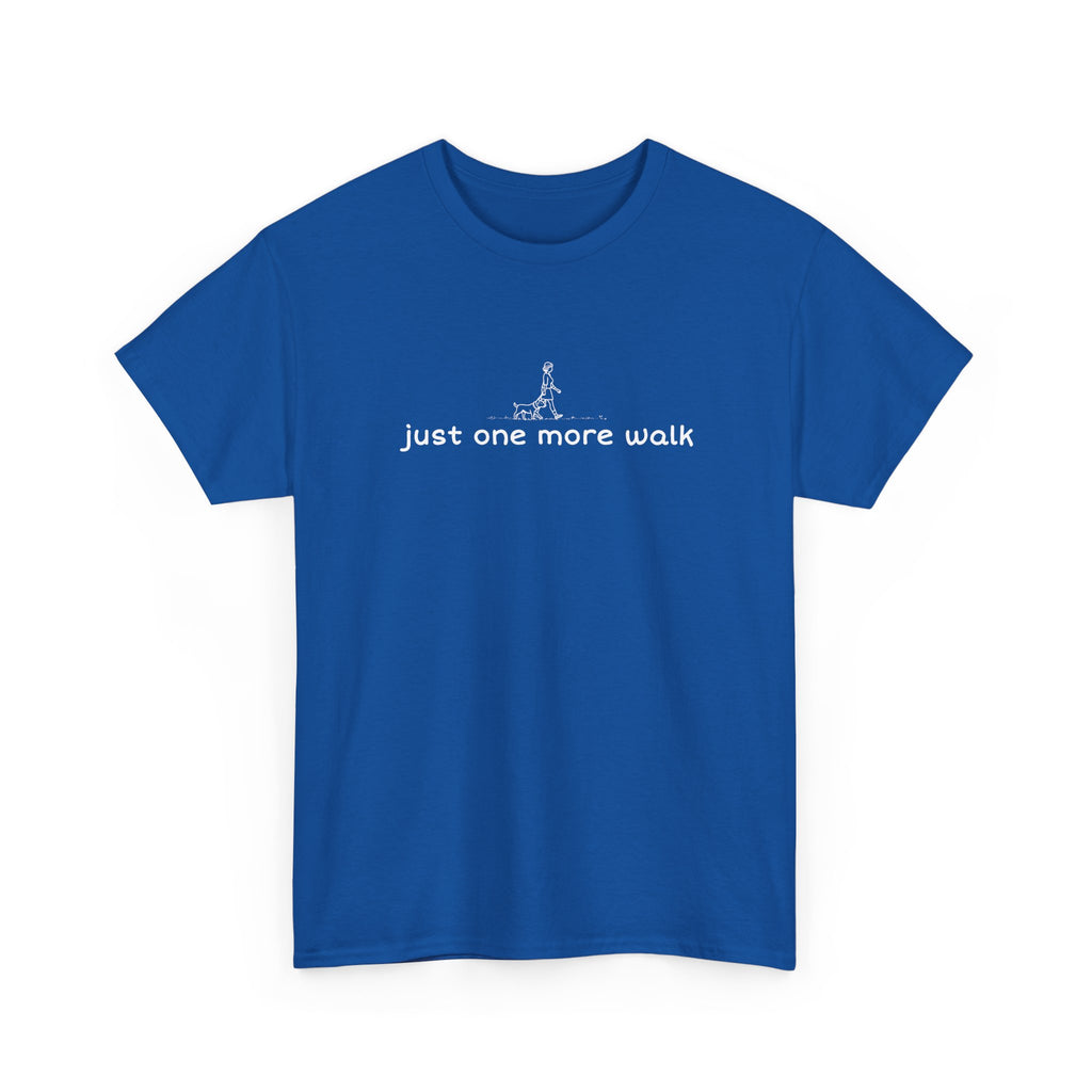 “just one more walk” Minimal Dog Walking Tee For Her
