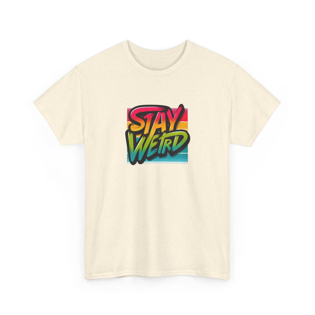 Stay Weird T-Shirt — Retro Rainbow Typography Tee
