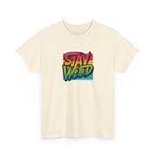 Stay Weird T-Shirt — Retro Rainbow Typography Tee