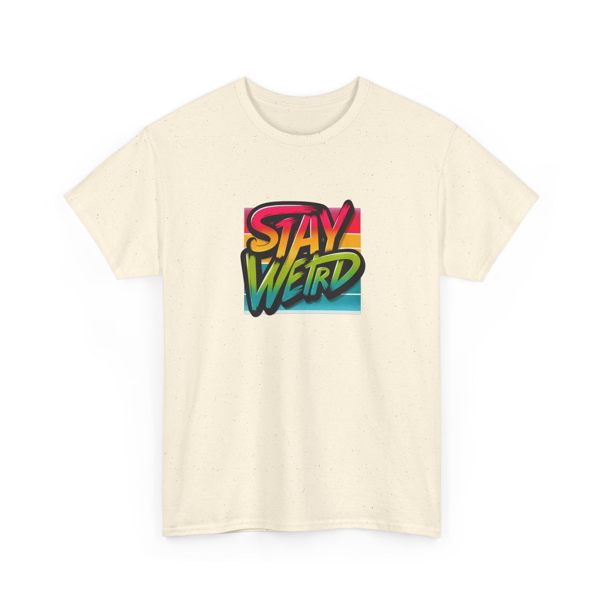 Stay Weird T-Shirt — Retro Rainbow Typography Tee