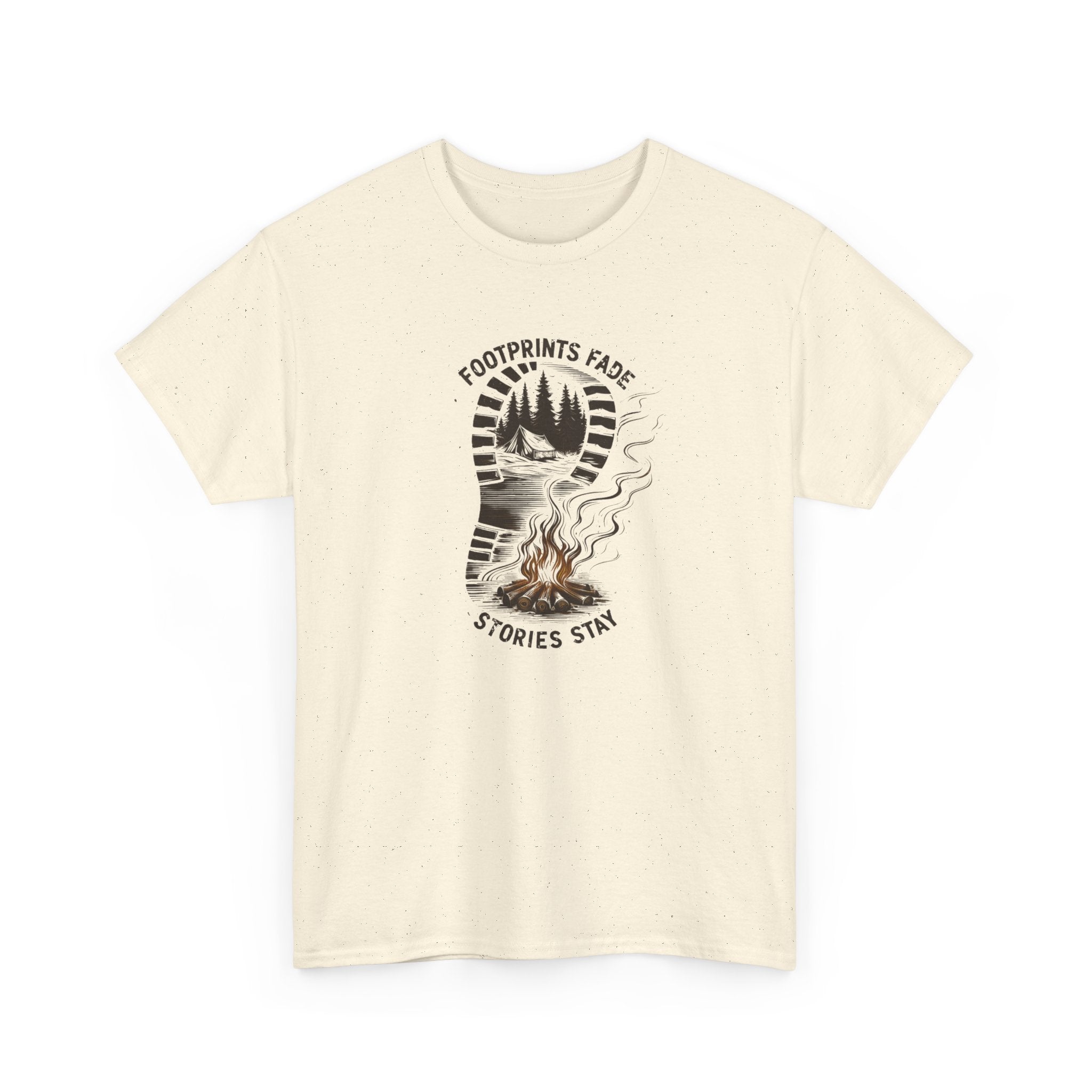 Campfire Adventure Tee — "Footprints Fade, Stories Stay" Outdoor Graphic Shirt