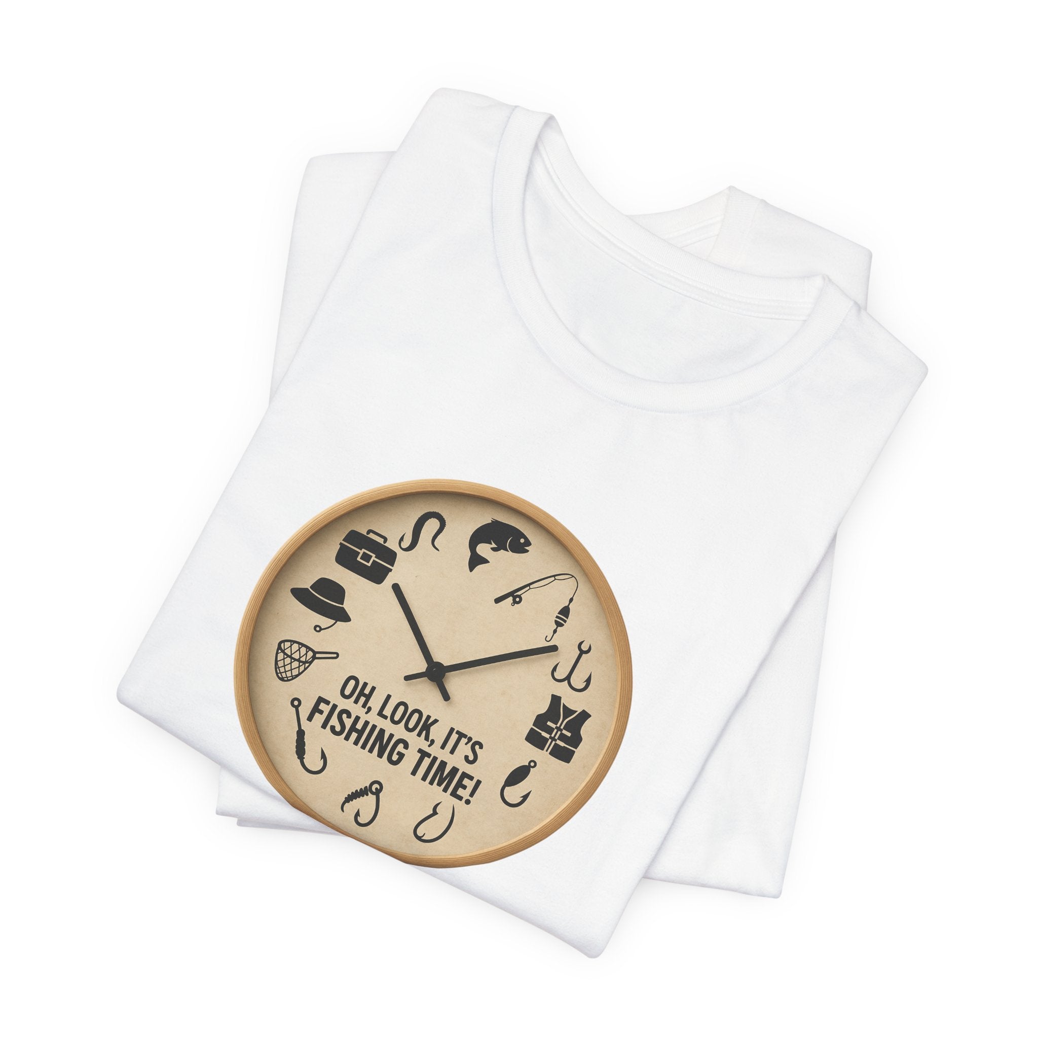 Fishing Time T-Shirt — "Oh, Look, It's Fishing Time" Graphic Tee