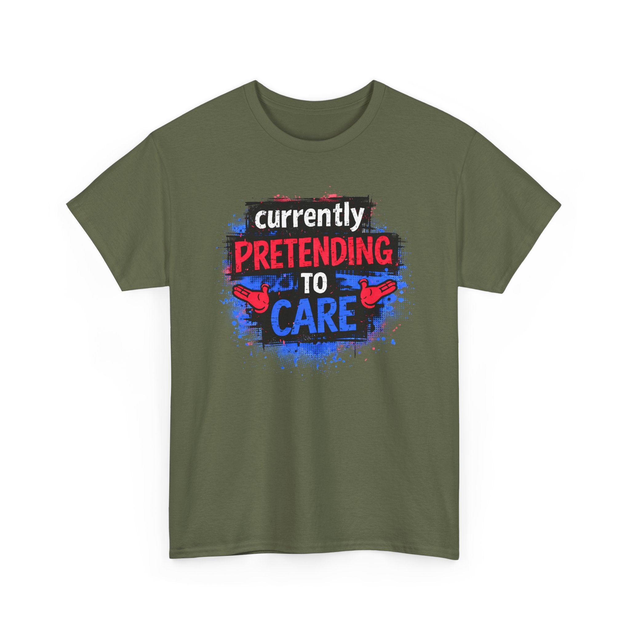 Currently Pretending to Care Funny Sarcastic T-Shirt