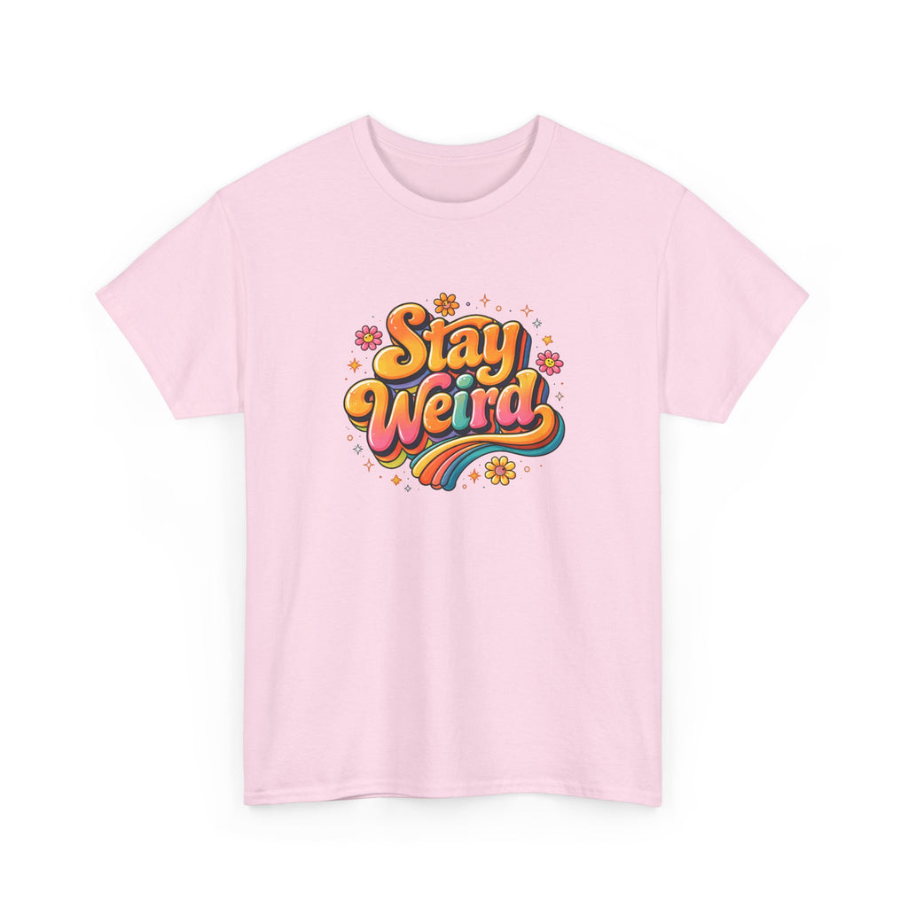 Stay Weird T-Shirt — Retro Rainbow Graphic Tee