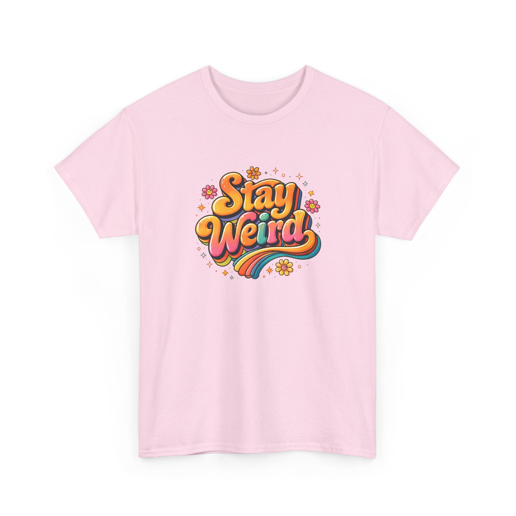 Stay Weird T-Shirt — Retro Rainbow Graphic Tee