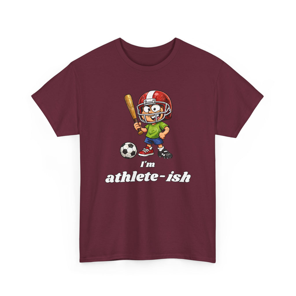 "I'm Athlete-ish" Sports Cartoon T-Shirt — Funny Sports Fan Graphic Tee