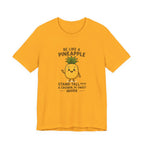Pineapple Inspirational Tee – "Be Like a Pineapple: Stand Tall, Wear a Crown, Be Sweet Inside"
