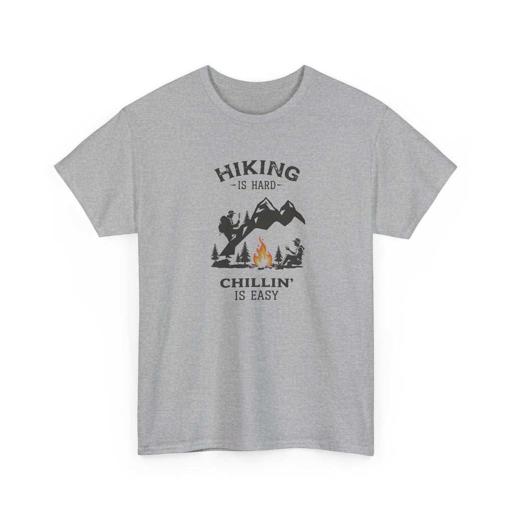 Gray t-shirt with hiking graphic and text 'hiking is hard chillin' is easy' on a white background