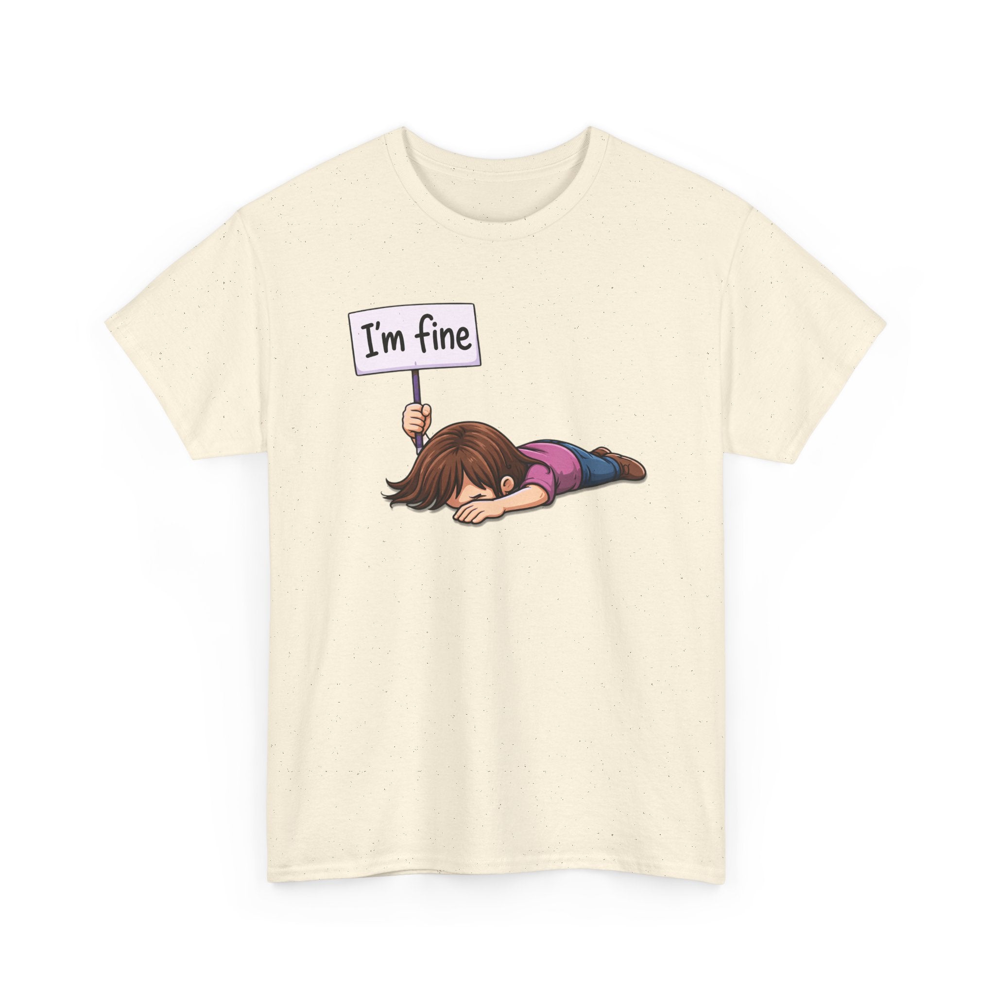 Cute Cartoon Girl 'I'm Fine' Funny Dry Humor Graphic Tee