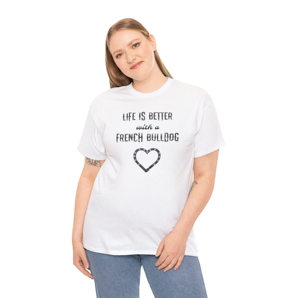 Life Is Better with a French Bulldog Heart Dog Lover Tee